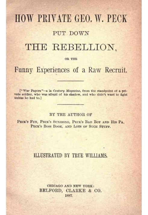Как рядовой Джордж Пек подавил восстание, или Забавный опыт новобранца - 1887 г.