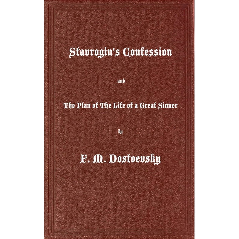 Stavrogin's Confession and...