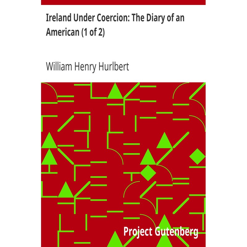 Ireland Under Coercion: The...