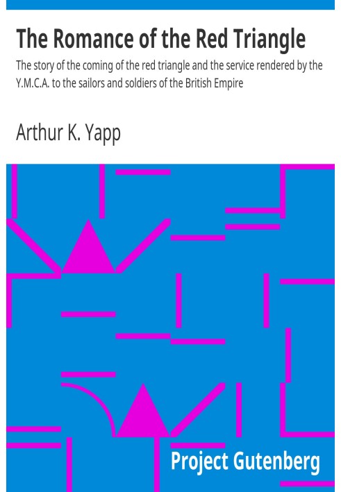 Романтика червоного трикутника. Історія появи червоного трикутника та послуг, які надає Y.M.C.A. морякам і солдатам Британської 