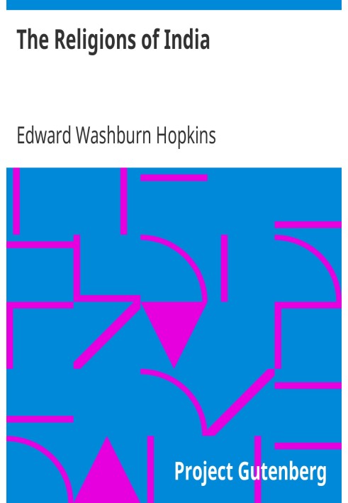 Релігії Індії. Довідники з історії релігій, том 1, за редакцією Морріса Джастроу