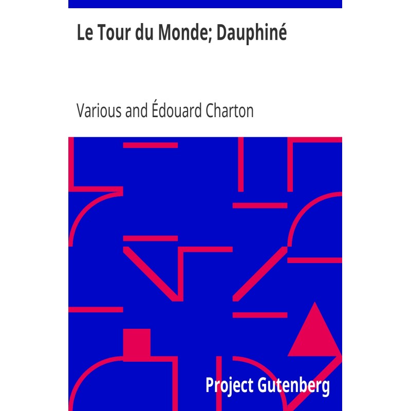 Навколо світу; Дофіне...