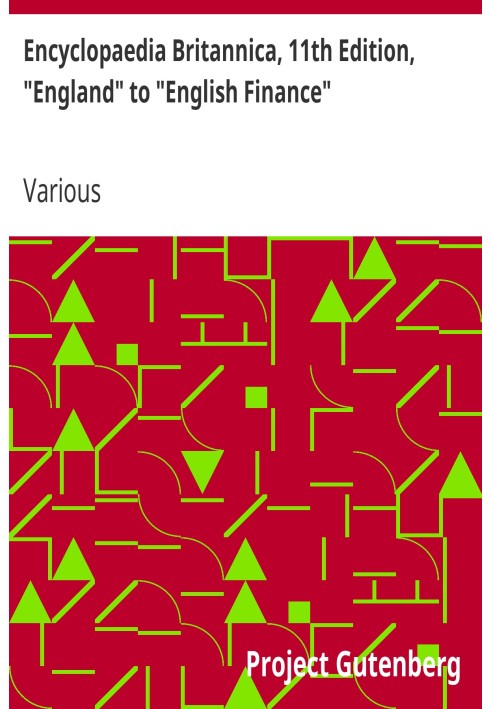 Британська енциклопедія, 11-е видання, «Англія» до «Англійські фінанси», том 9, частина 4