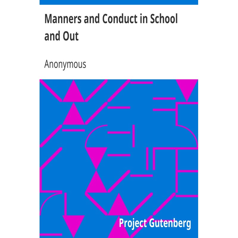 Manners and Conduct in...