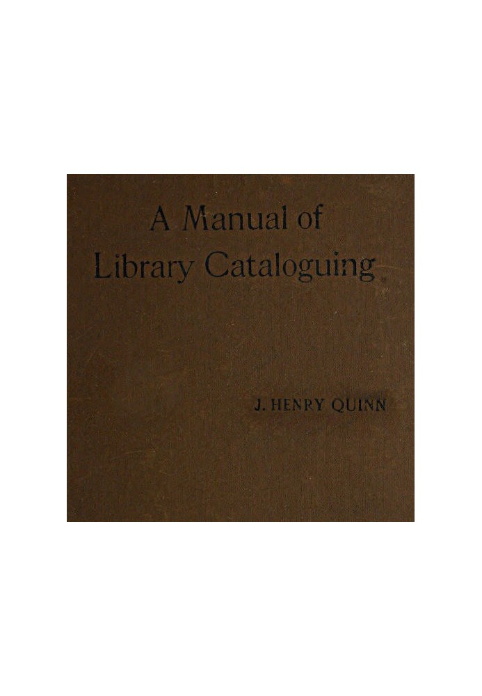 Manual of Library Cataloguing