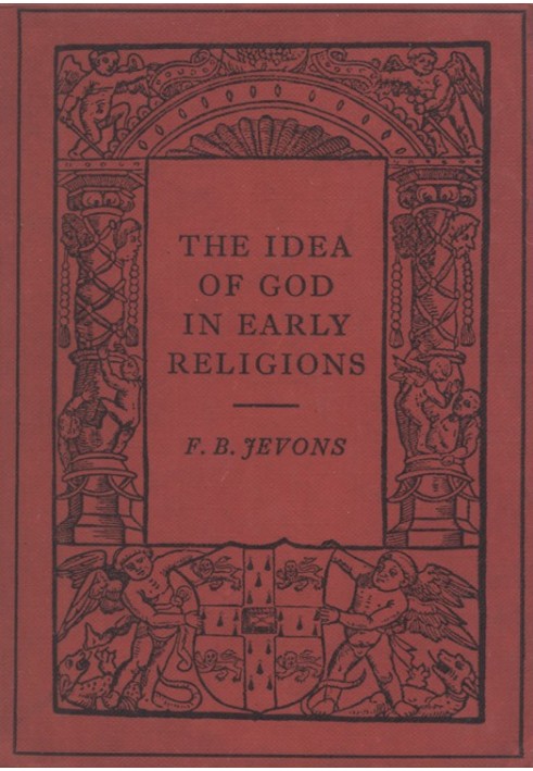 The Idea of God in Early Religions