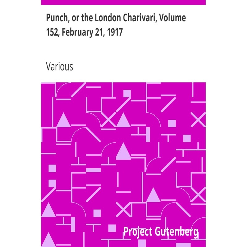 Punch, or the London...