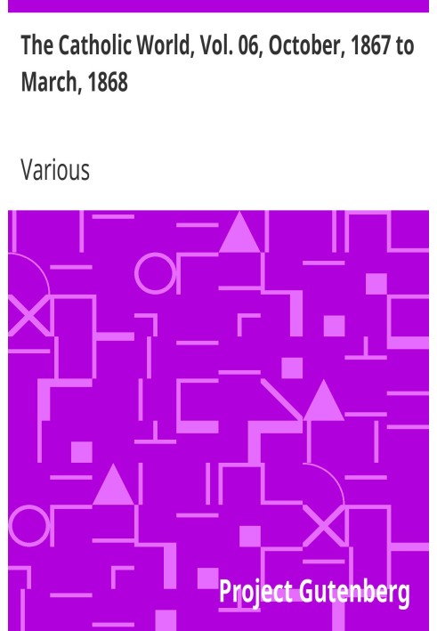 Католицький світ, том. 06 жовтня 1867 по березень 1868.