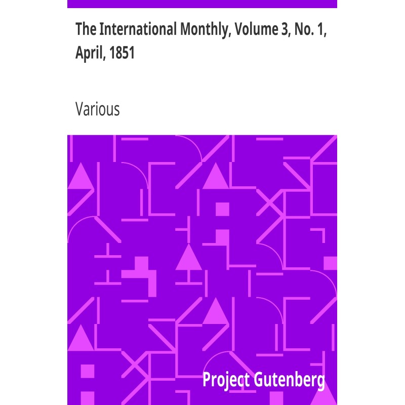 The International Monthly,...