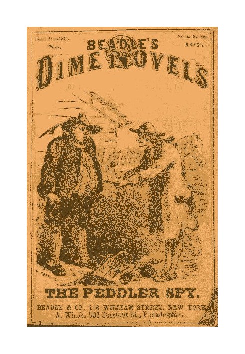 The Peddler Spy; or, Dutchmen and Yankees. A Tale of the Capture of Good Hope