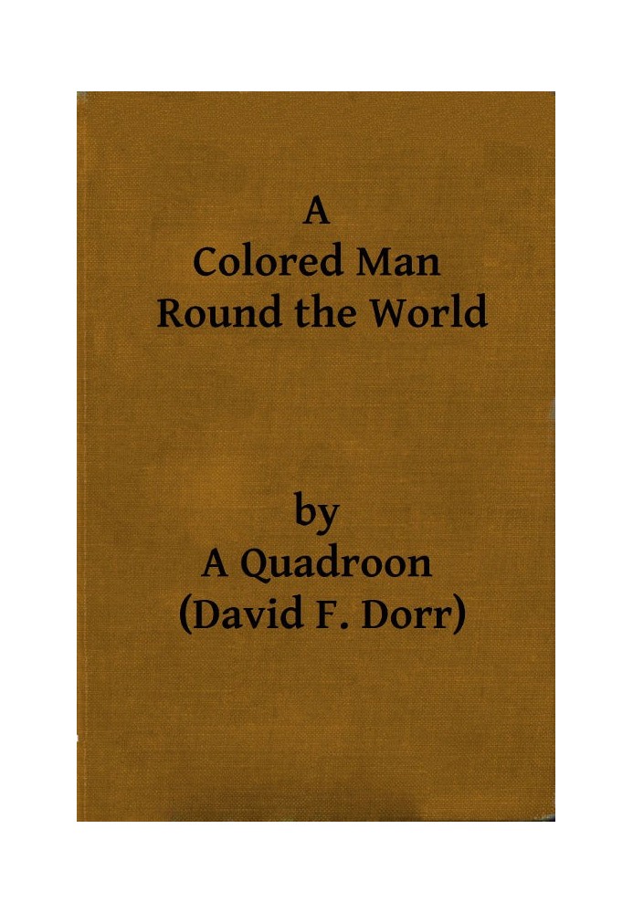 A Colored Man Round the World