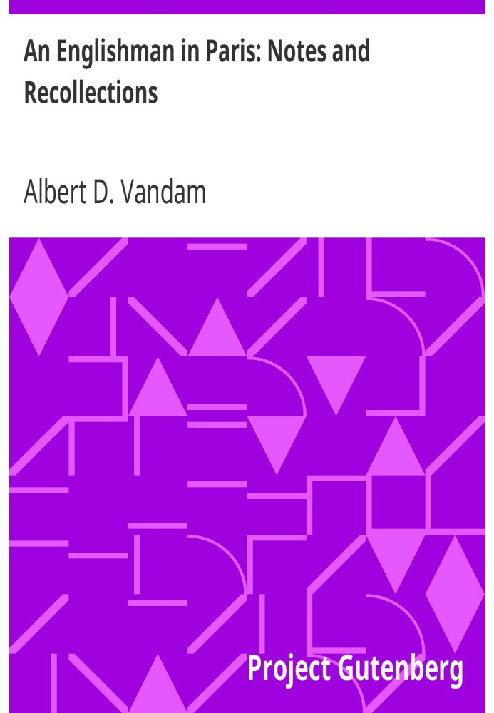 Англієць у Парижі: нотатки та спогади