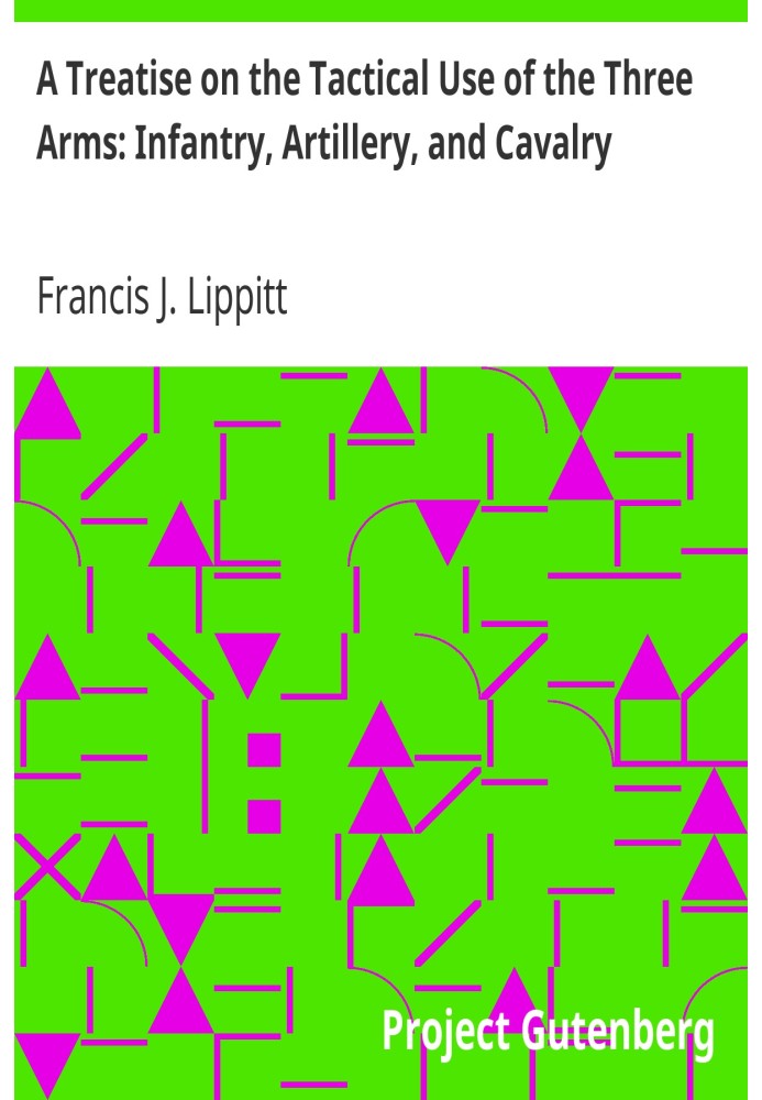 Трактат про тактичне застосування трьох видів зброї: піхоти, артилерії та кавалерії
