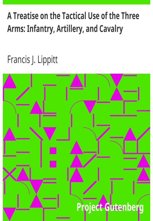 Трактат про тактичне застосування трьох видів зброї: піхоти, артилерії та кавалерії