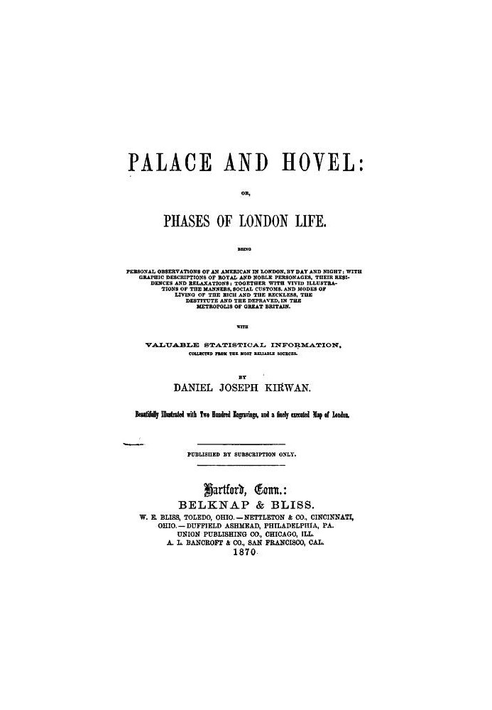 Palace and Hovel; Or, Phases of London Life