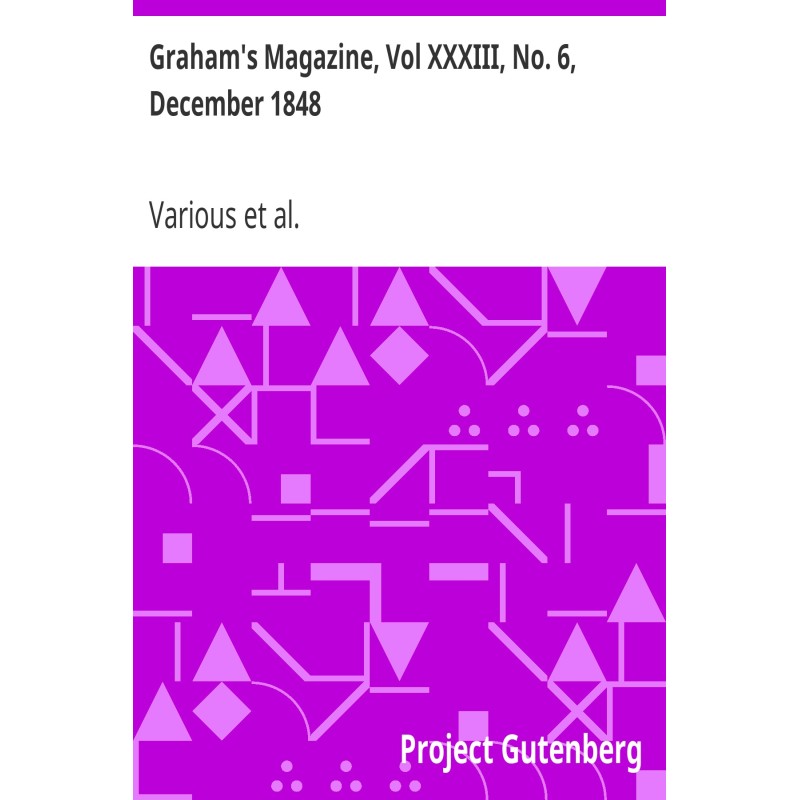 Graham's Magazine, Vol...