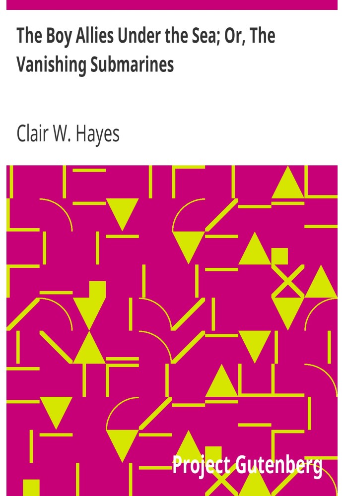 Хлопчик-союзник під водою; Або «Зникаючі підводні човни».