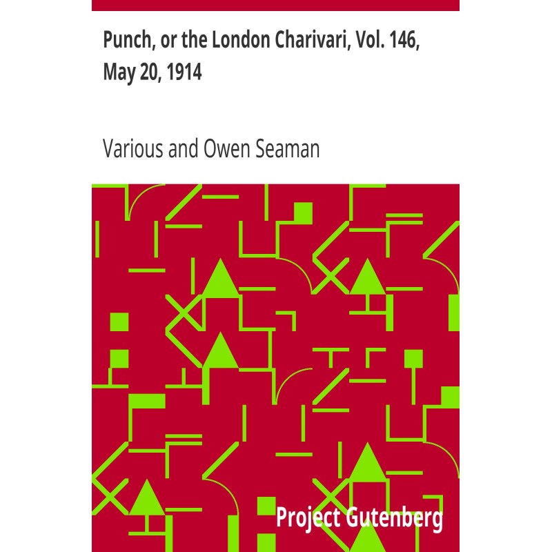 Punch, or the London...