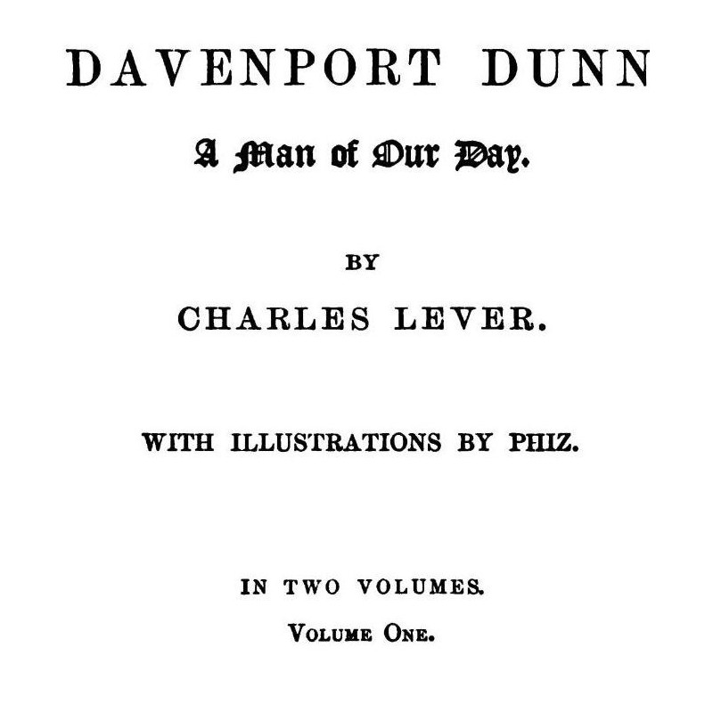 Davenport Dunn, a Man of...