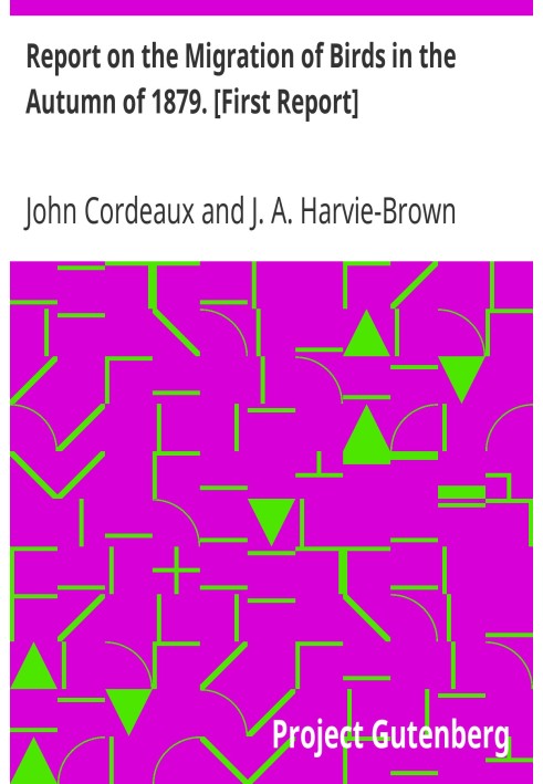 Звіт про міграцію птахів восени 1879 р. [Перший звіт]