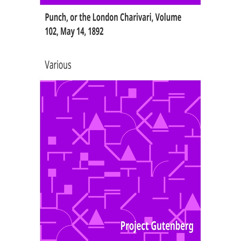 Punch, or the London...