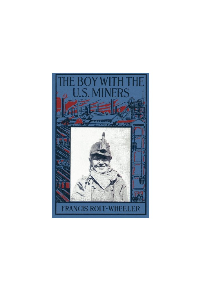 The Boy With the U.S. Miners