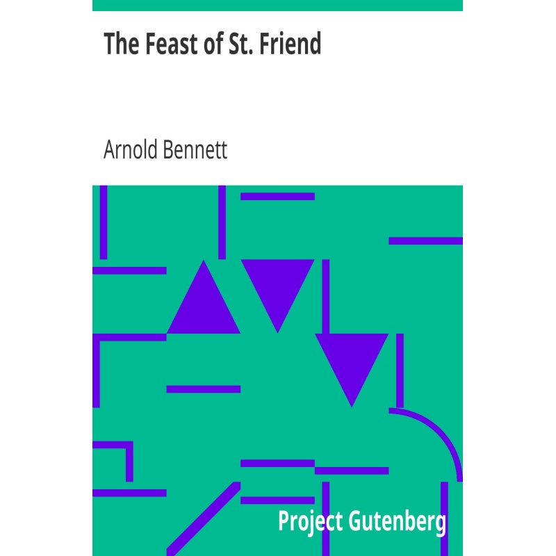 The Feast of St. Friend