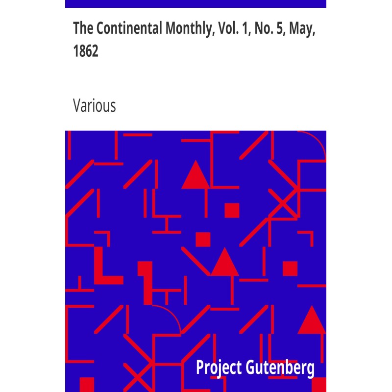 The Continental Monthly,...