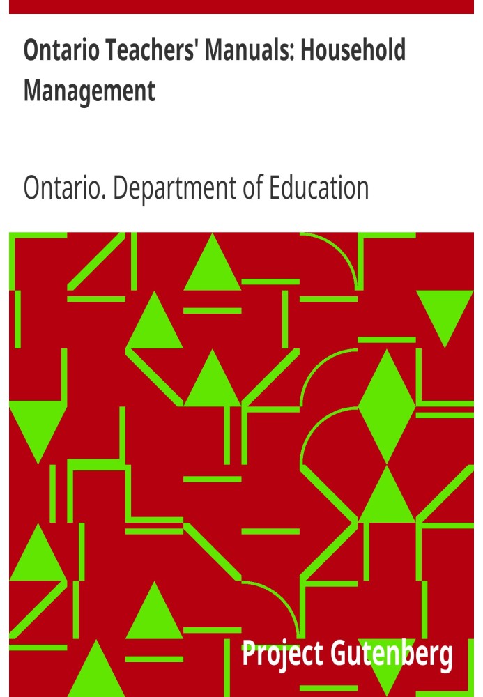 Ontario Teachers' Manuals: Household Management