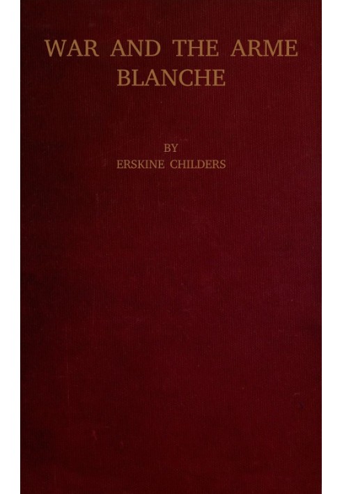 War and the Arme Blanche