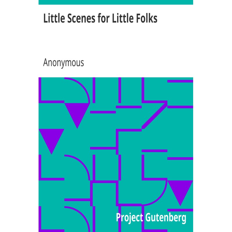 Little Scenes for Little...