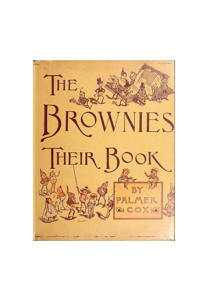 The Brownies: Their Book