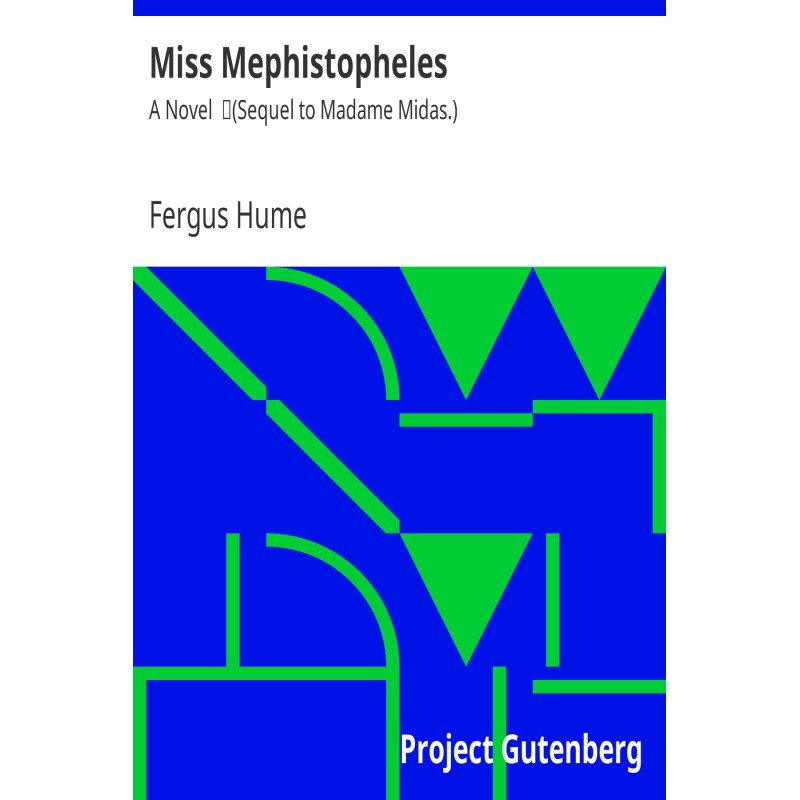 Miss Mephistopheles: A...