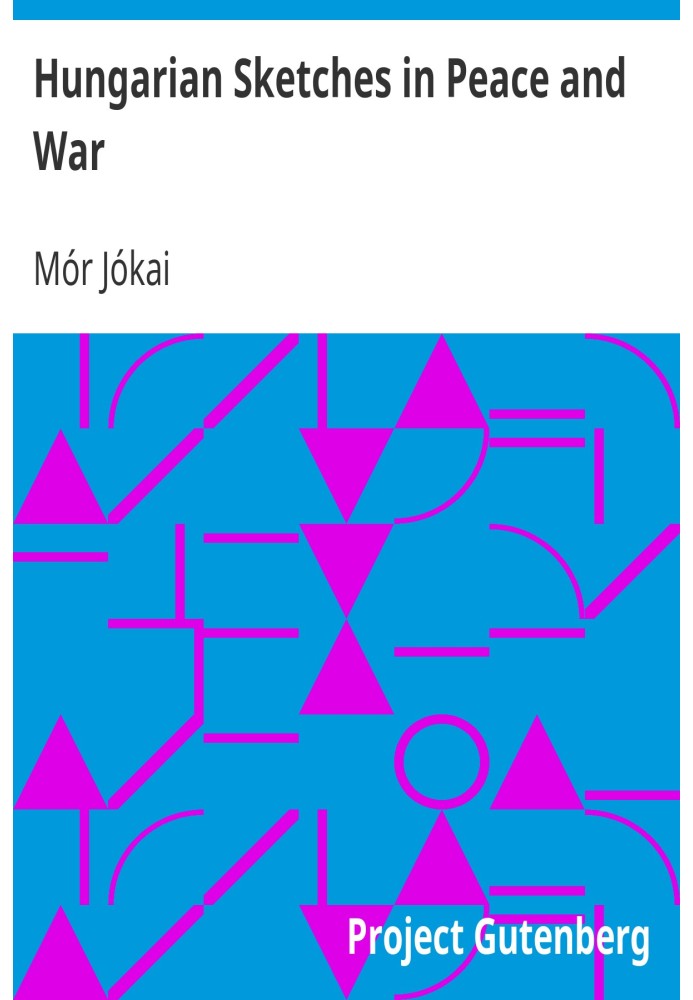 Угорські замальовки в збірнику іноземної літератури Констебля про мир і війну, том. 1