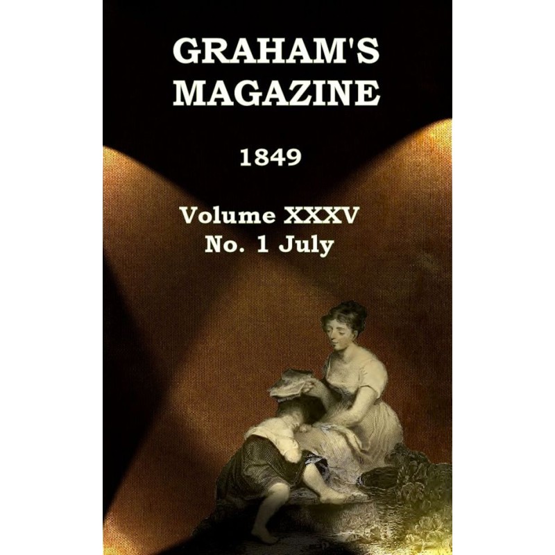 Graham's Magazine, Vol....
