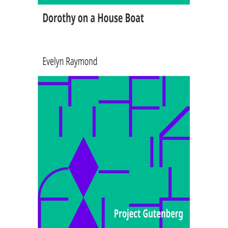 Dorothy on a House Boat