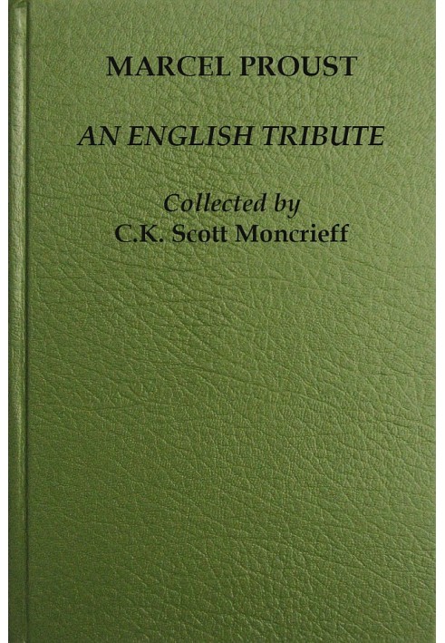 Marcel Proust, an English Tribute