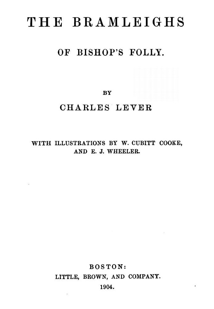 The Bramleighs of Bishop's Folly