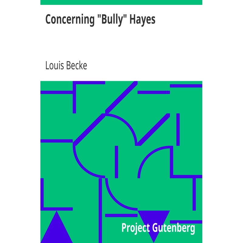 Concerning "Bully" Hayes...