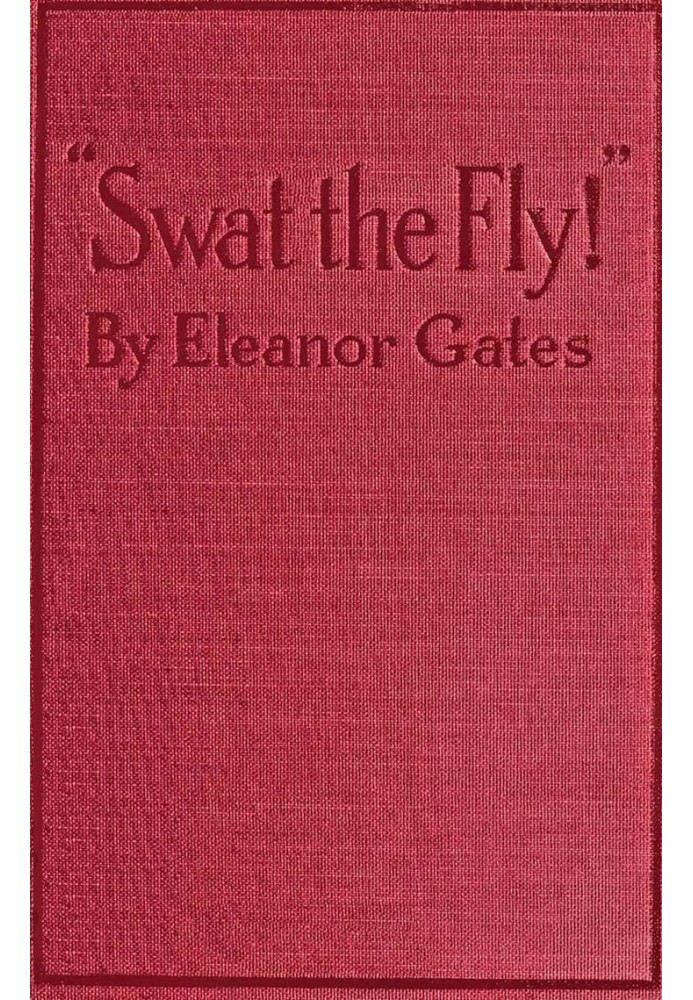 "Swat the Fly!": A One-Act Fantasy