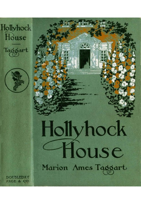 Hollyhock House: A Story for Girls