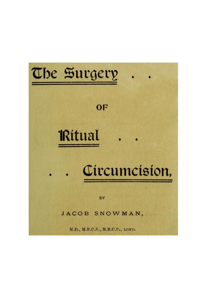 The Surgery of Ritual Circumcision