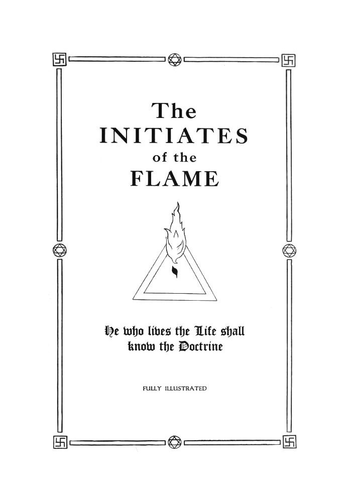 The Initiates of the Flame