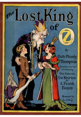 The Lost King of Oz