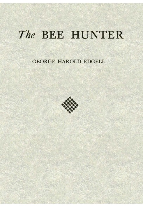 The Bee Hunter