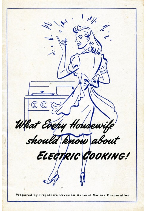 What Every Housewife Should Know About Electric Cooking (1945)