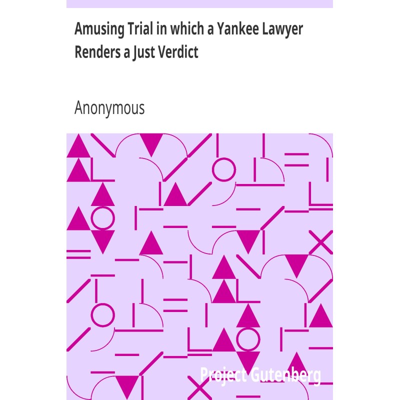 Amusing Trial in which a...