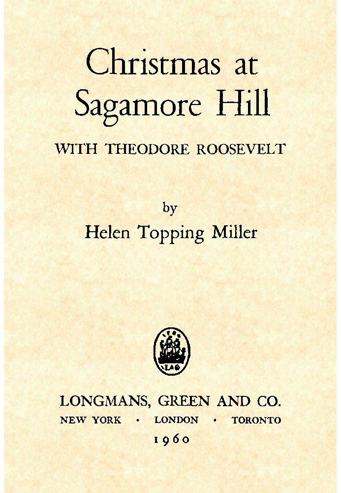 Christmas at Sagamore Hill with Theodore Roosevelt