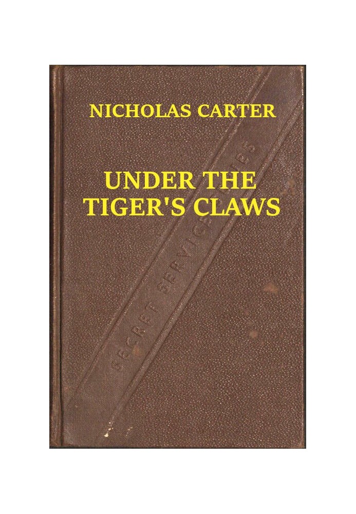 Under the Tiger's Claws; Or, A Struggle for the Right