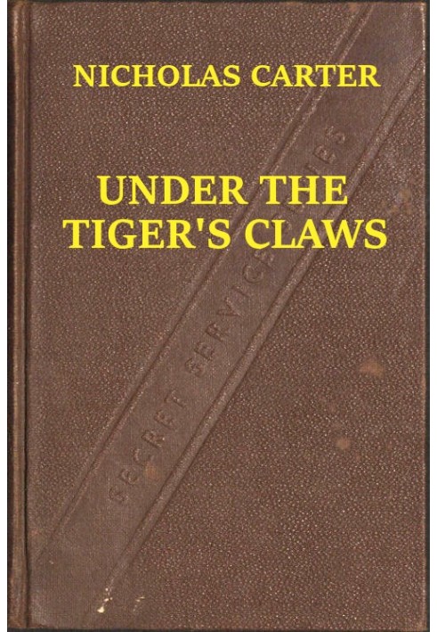 Under the Tiger's Claws; Or, A Struggle for the Right